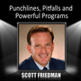 Punchlines, Pitfalls and Powerful Programs