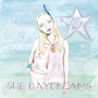 SHE DAYDREAMS