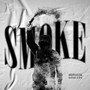 Smoke (Radio Edit)