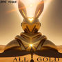 All Gold (Explicit)