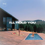 Hold You