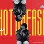 Hot Grease (Explicit)