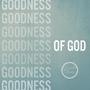 Goodness Of God