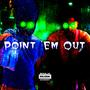 Point Em Out (feat. Genova 7)