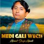 Medi Gali Wech