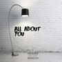 All About You (Explicit)