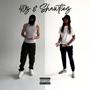 40z & Shawtiez (Explicit)
