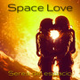 Space Love (2023 Remastered Version)