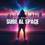 SUBE AL SPACE