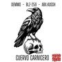 CUERVO CARNICERO (Explicit)