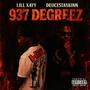 937 Degreez (Explicit)