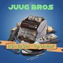 Juug Bros (Explicit)