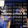LOHI5 MORNING CYPHER 4 (feat. Sony Tran, Reddy, Dreyy & Kurkuma) [Explicit]