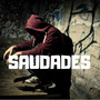 Saudades (Explicit)