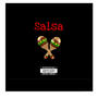 Salsa (feat. Lul Ty10 & K47BTA) [Explicit]