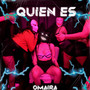 Quién Es? (Explicit)