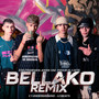 Bellako (Explicit)