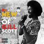 The New Vers. Of Gill Scott (feat. Verbadelycks) [Maya Langston Giovanni Sanchez Mix] [Explicit]