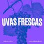 Uvas Frescas (feat. Zencilla)