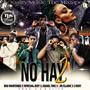 No Hay 2 (Bonus Track) (feat. Big Martinez, Special Boy, Asael TNC, JR Clark & J Boy) [Explicit]