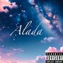 Alada (Explicit)