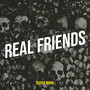 Real Friends (Explicit)