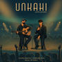 Unkahi (Unplugged)