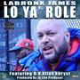 Lo Ya' Role (feat. D.V. Alias Khryst) [Explicit]