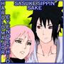 SASUKE SIPPIN SAKE (feat. Eyeno Ethio) [Explicit]