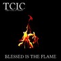 Blessed Is the Flame