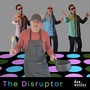 The Disruptor