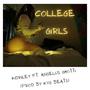 COLLEGE GIRLS (feat. Angelus Ghotti) [Explicit]