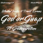God or Guap (Explicit)