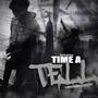 Time a tell (Explicit)