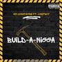 Build-A-Nigga (feat. Chef boy) [Explicit]