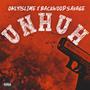 Unhuh (feat. Backwood Savage) [Explicit]