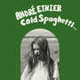 Cold Spaghetti (Explicit)