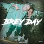 Brey Day (Explicit)