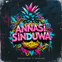 Annasi Sinduwa (Mixtape)