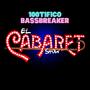 El cabaret (feat. bassbreaker) [Explicit]