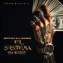 El Sistema (feat. La Sosobra) [Explicit]