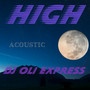 High (Acoustic) [Explicit]