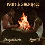 PAIN $ SACRIFICE, Vol. 1 (Explicit)