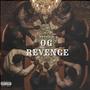 OG REVENGE (Explicit)