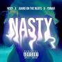 NASTY (feat. Yomar & Juano On The Beats) [Explicit]