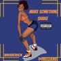 Make Something Shake (feat. DONUZIANO) [Explicit]