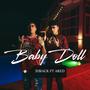 BabyDoll (feat.Ared) [Explicit]