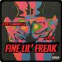 Fine Lil' Freak (feat. Falo) [Explicit]