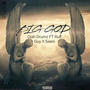 BIG GOD (feat. Ruff Guy & Dagbon Saani)