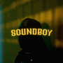 Soundboy, Vol. 1 (Explicit)